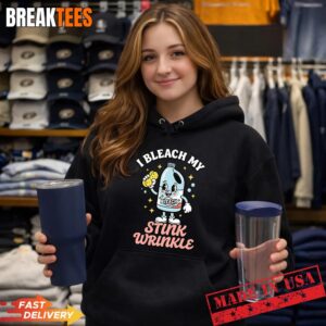 Funny Offensive I Bleach My Stink Wrinkle T-Shirt 1