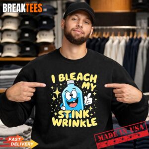 Mens I Bleach My Stink Wrinkle Humorous Saying T-Shirt 3