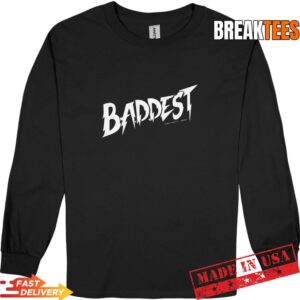 Ronda Rousey Rowdy Baddest Shirt 2